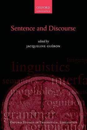 Gueron / Guéron |  Sentence and Discourse | Buch |  Sack Fachmedien