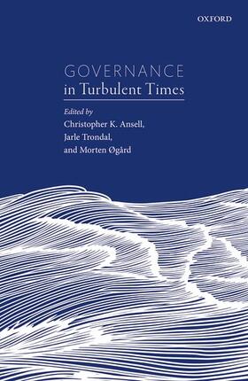 Ansell / Trondal / Ogard |  Governance in Turbulent Times | Buch |  Sack Fachmedien