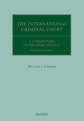 Schabas |  The International Criminal Court | Buch |  Sack Fachmedien