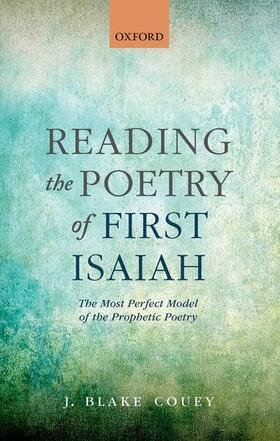 Couey |  Reading the Poetry of First Isaiah | Buch |  Sack Fachmedien