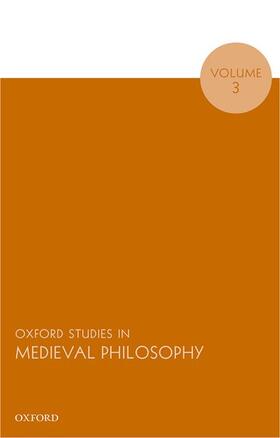 Pasnau |  Oxford Studies in Medieval Philosophy, Volume 3 | Buch |  Sack Fachmedien