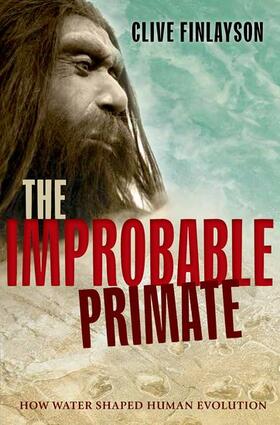 Finlayson |  The Improbable Primate | Buch |  Sack Fachmedien