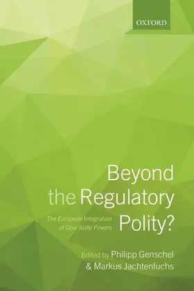 Genschel / Jachtenfuchs |  Beyond the Regulatory Polity? | Buch |  Sack Fachmedien