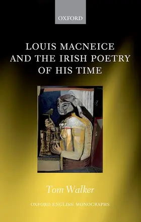 Walker |  Louis MacNeice and the Irish Poetry of His Time | Buch |  Sack Fachmedien