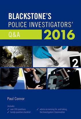 Connor |  Blackstone's Police Investigators' Q&A 2016 | Buch |  Sack Fachmedien