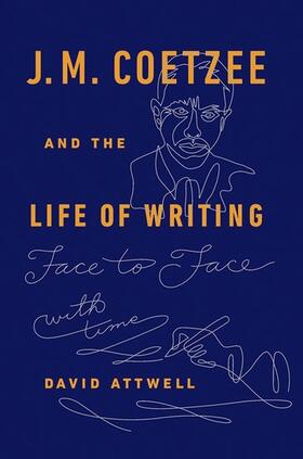 Attwell |  J.M. Coetzee & the Life of Writing | Buch |  Sack Fachmedien