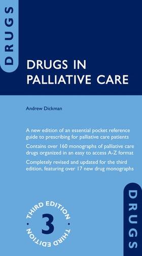 Dickman |  Drugs in Palliative Care | Buch |  Sack Fachmedien