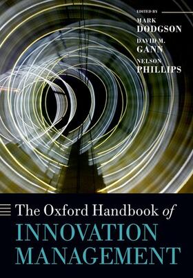 Dodgson / Gann / Phillips |  Oxford Handbook of Innovation Management | Buch |  Sack Fachmedien