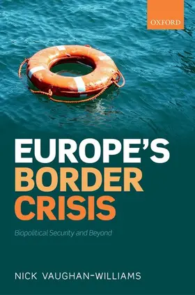 Vaughan-Williams |  Europe's Border Crisis | Buch |  Sack Fachmedien