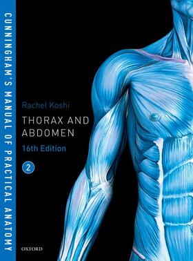 Koshi |  Cunningham's Manual of Practical Anatomy Vol 2 Thorax and Abdomen | Buch |  Sack Fachmedien