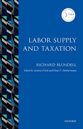 Blundell / Peichl / Zimmermann |  TAXATION & LABOUR SUPPLY IZA | Buch |  Sack Fachmedien