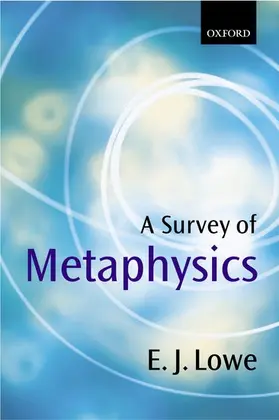 Lowe |  A Survey of Metaphysics | Buch |  Sack Fachmedien