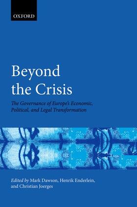 Dawson / Enderlein / Joerges |  Beyond the Crisis | Buch |  Sack Fachmedien