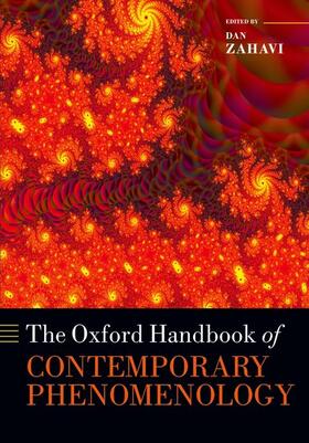 Zahavi |  The Oxford Handbook of Contemporary Phenomenology | Buch |  Sack Fachmedien
