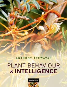 Trewavas |  Plant Behaviour and Intelligence | Buch |  Sack Fachmedien