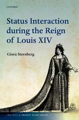 Sternberg |  Status Interaction During the Reign of Louis XIV | Buch |  Sack Fachmedien