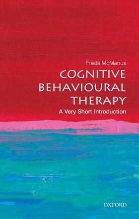 McManus |  Cognitive Behavioural Therapy: A Very Short Introduction | Buch |  Sack Fachmedien