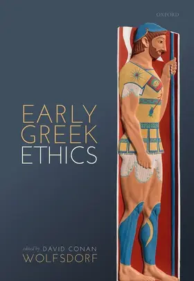 Wolfsdorf |  Early Greek Ethics | Buch |  Sack Fachmedien