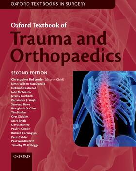 Bulstrode / Giddins / Wilson-MacDonald |  Oxford Textbook of Trauma and Orthopaedics | Buch |  Sack Fachmedien
