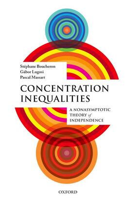 Boucheron / Lugosi / Massart |  Concentration Inequalities | Buch |  Sack Fachmedien