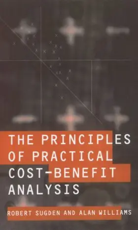 Sugden / Williams |  The Principles of Practical Cost-Benefit Analysis | Buch |  Sack Fachmedien