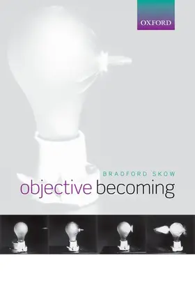 Skow |  Objective Becoming | Buch |  Sack Fachmedien