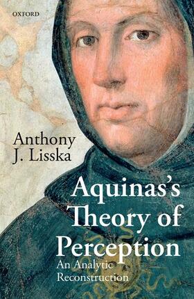 Lisska |  Aquinas's Theory of Perception: An Analytic Reconstruction | Buch |  Sack Fachmedien