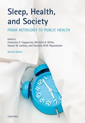 Cappuccio / Miller / Lockley |  Sleep, Health, and Society | Buch |  Sack Fachmedien