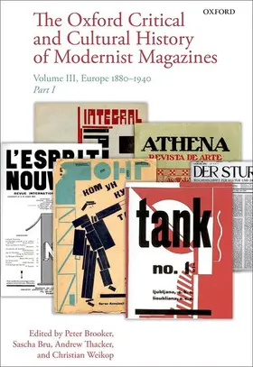 Brooker / Bru / Thacker | The Oxford Critical and Cultural History of Modernist Magazines | Medienkombination | 978-0-19-877843-1 | sack.de