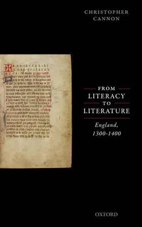 Cannon |  From Literacy to Literature: England, 1300-1400 | Buch |  Sack Fachmedien