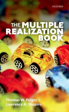 Polger / Shapiro |  The Multiple Realization Book | Buch |  Sack Fachmedien