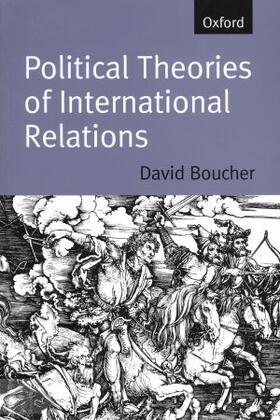 Boucher |  Political Theories of International Relations | Buch |  Sack Fachmedien