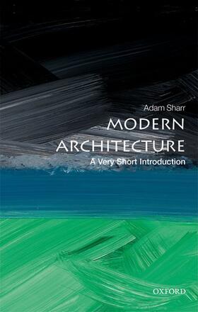 Sharr |  Modern Architecture: A Very Short Introduction | Buch |  Sack Fachmedien