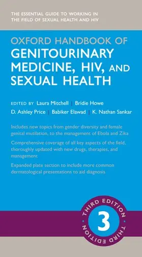 Mitchell / Howe / Price |  Oxford Handbook of Genitourinary Medicine, Hiv, and Sexual Health | Buch |  Sack Fachmedien