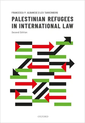 Albanese / Takkenberg |  Palestinian Refugees in International Law | Buch |  Sack Fachmedien