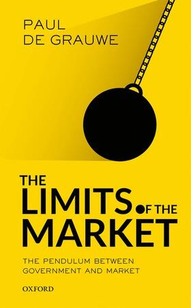 De Grauwe |  The Limits of the Market | Buch |  Sack Fachmedien