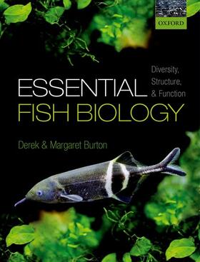 Burton |  Essential Fish Biology | Buch |  Sack Fachmedien