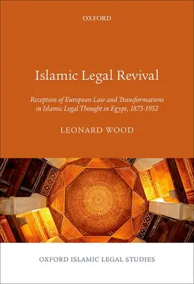 Wood |  Islamic Legal Revival | Buch |  Sack Fachmedien