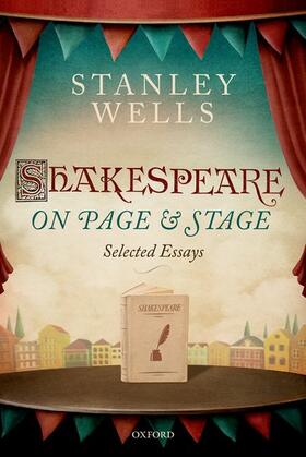 Wells / Edmondson |  Shakespeare on Page and Stage | Buch |  Sack Fachmedien