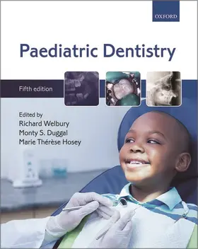 Hosey / Welbury / Duggal |  Paediatric Dentistry | Buch |  Sack Fachmedien