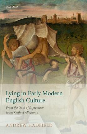 Hadfield |  Lying in Early Modern English Culture | Buch |  Sack Fachmedien