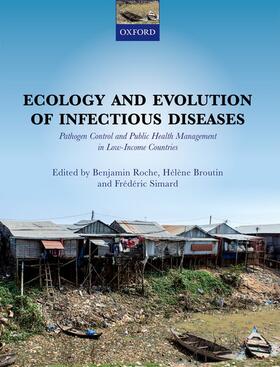 Roche / Broutin / Simard |  Ecology and Evolution of Infectious Disease | Buch |  Sack Fachmedien