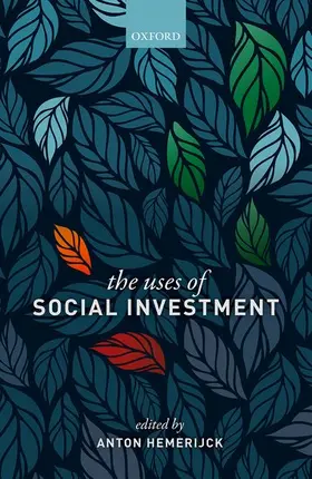 Hemerijck |  The Uses of Social Investment | Buch |  Sack Fachmedien