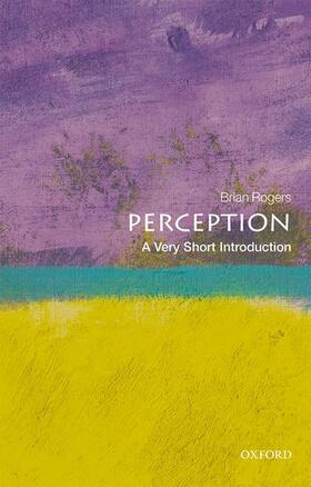 Rogers |  Perception: A Very Short Introduction | Buch |  Sack Fachmedien