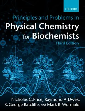 Price / Dwek / Wormald |  Principles and Problems in Physical Chemistry for Biochemists | Buch |  Sack Fachmedien