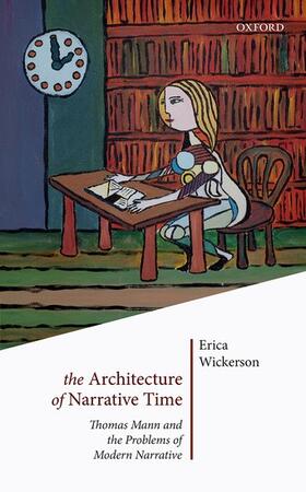 Wickerson |  The Architecture of Narrative Time | Buch |  Sack Fachmedien