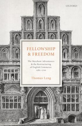 Leng |  Fellowship and Freedom | Buch |  Sack Fachmedien