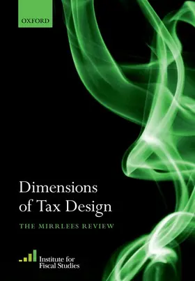 (IFS) |  Dimensions of Tax Design | Buch |  Sack Fachmedien