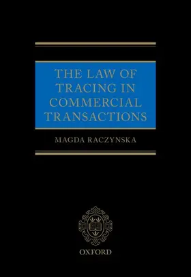 Raczynska |  The Law of Tracing in Commercial Transactions | Buch |  Sack Fachmedien