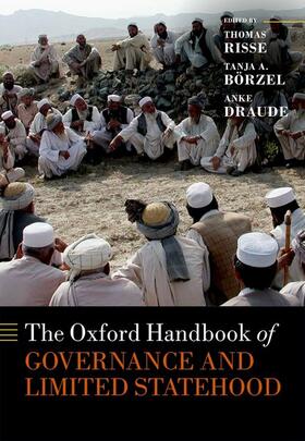 Risse / Borzel / Börzel |  The Oxford Handbook of Governance and Limited Statehood | Buch |  Sack Fachmedien